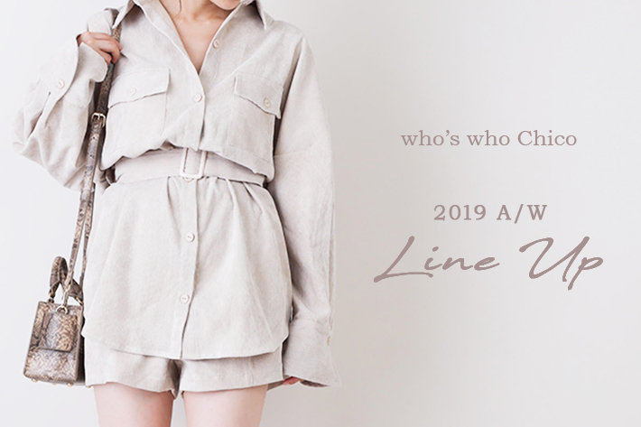 Who S Who Chico 19 A W Line Up Who S Who Chico フーズフーチコ のニュース Pal Closet パルクローゼット パルグループ公式ファッション通販サイト