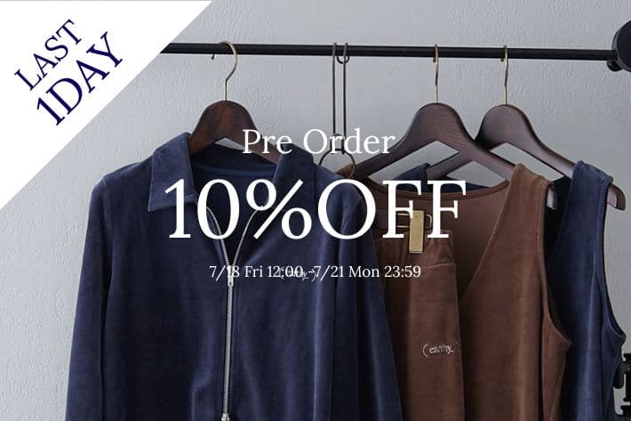 earthy_ 《LAST 1DAY！》新作予約アイテム10%OFFキャンペーン！