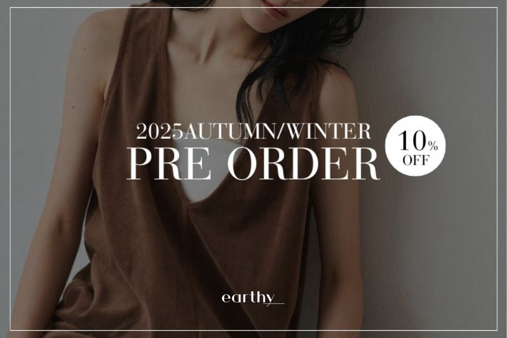 earthy_ 2025秋冬　受注会開催！