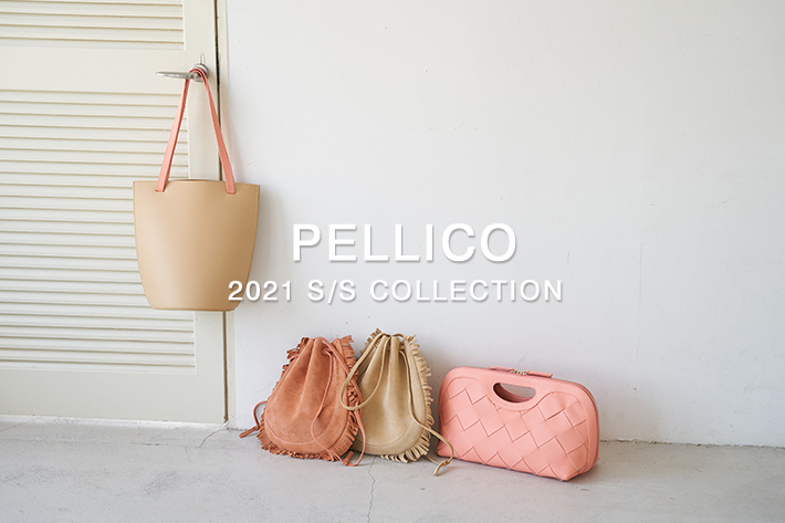 PELLICO（ペリーコ）】の新作バッグ予約受付スタート | La boutique 
