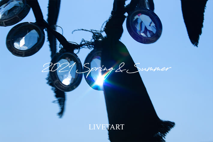 LIVETART 【WEBカタログ公開】 LIVETART 2021 spring&summer vo.2