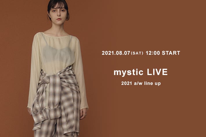 mystic mystic LIVE 8月7日（土）12:00 START！