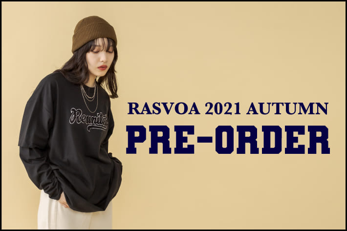RASVOA 2021AUTUMN  PRE-ORDER