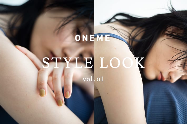 Kastane 【 ONEME 】 STYLE LOOK vol.1