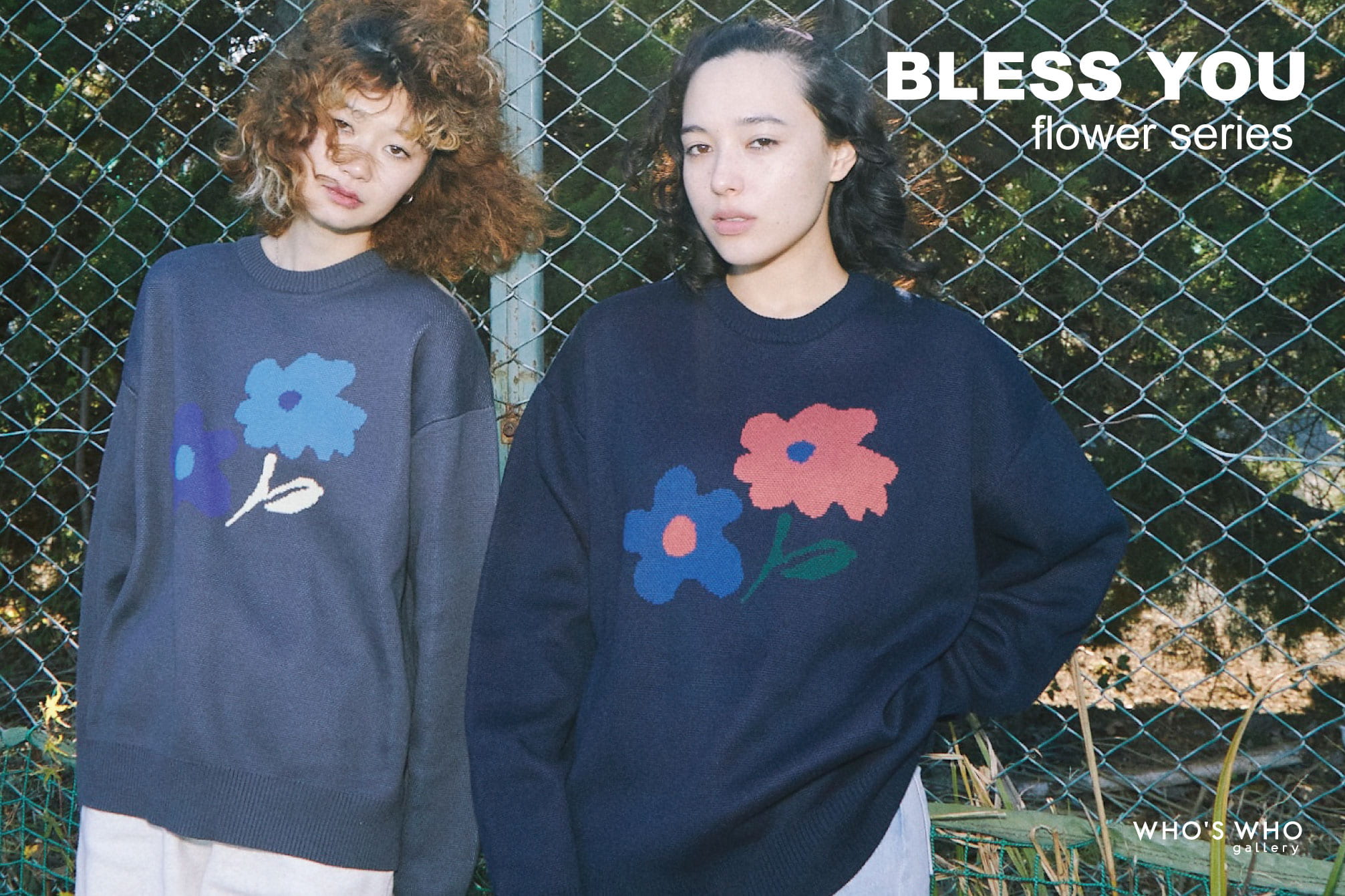 WHO’S WHO gallery 【BLESS YOU FLOWERS】