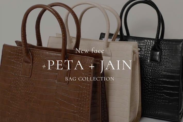 OUVRAGE CLASSE 新作バッグをcheck！《PETA＋JAIN》BAG collection