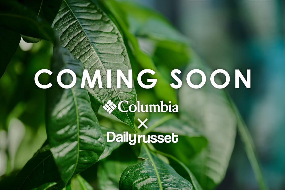 Daily russet ◆Coming Soon◆ Columbia×Daily russet