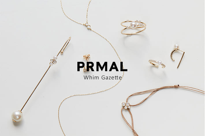 PRMAL(プライマル)』別注アクセサリーが完成しました | Whim Gazette