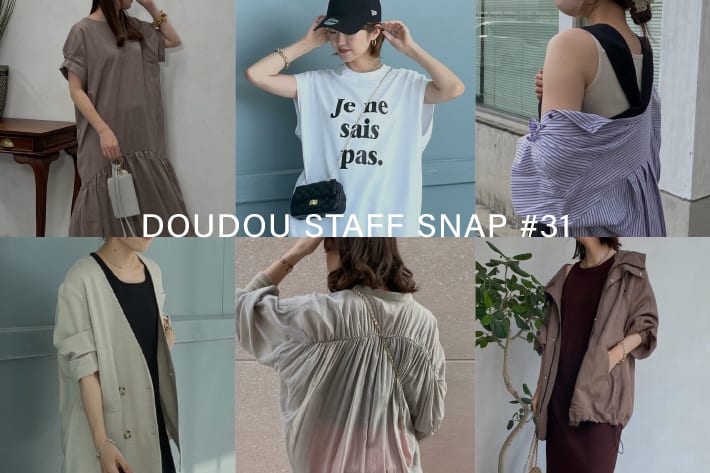 DOUDOU STAFFSNAP＃31 / RECOMMEND STYLING！