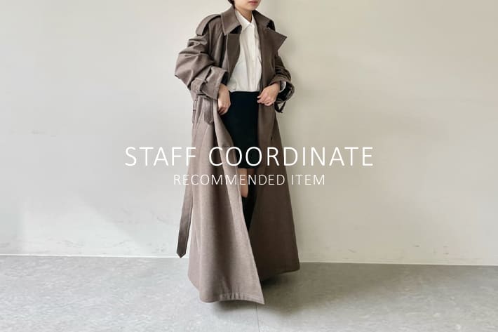 Whim Gazette 《STAFF COORDINATE》× RECOMMENDED ITEM