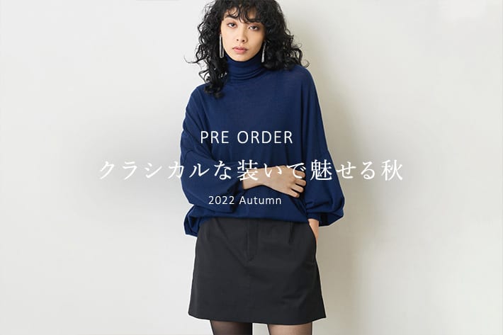 PRE ORDER】クラシカルな装いでみせる秋 | Whim Gazette(ウィム