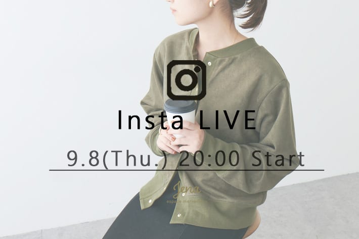 【Insta Live】9/8配信分 アーカイブ公開中！