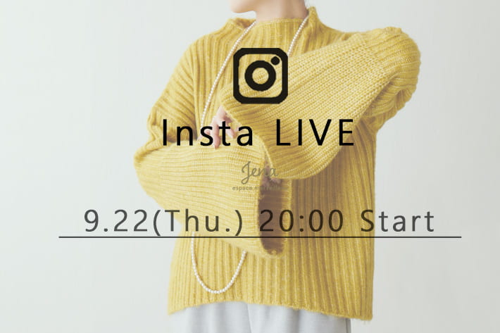 【Insta Live】9/22配信分 アーカイブ公開中！