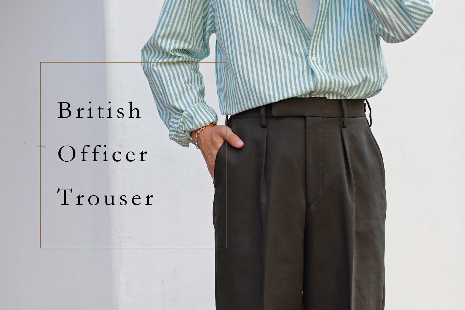 BLOOM&BRANCH British Officer Trouser / 追加予約のおしらせ
