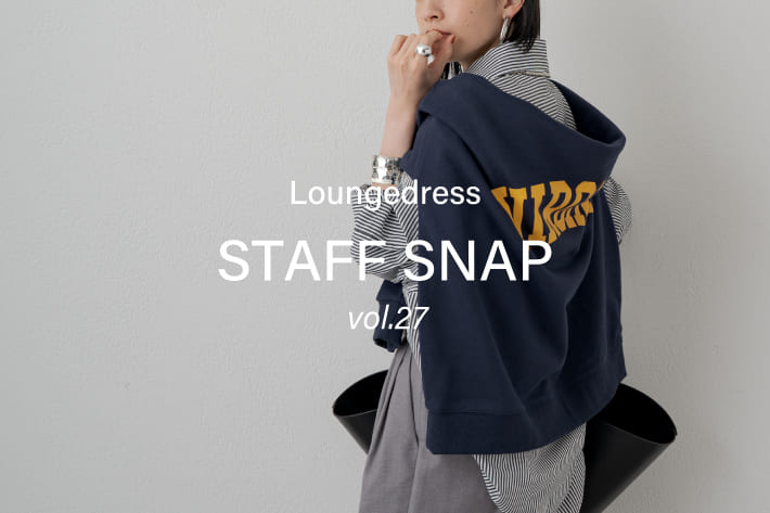 Loungedress STAFF SNAP vol.27 一着で秋の雰囲気に！すぐに着たくなる新作SNAP！