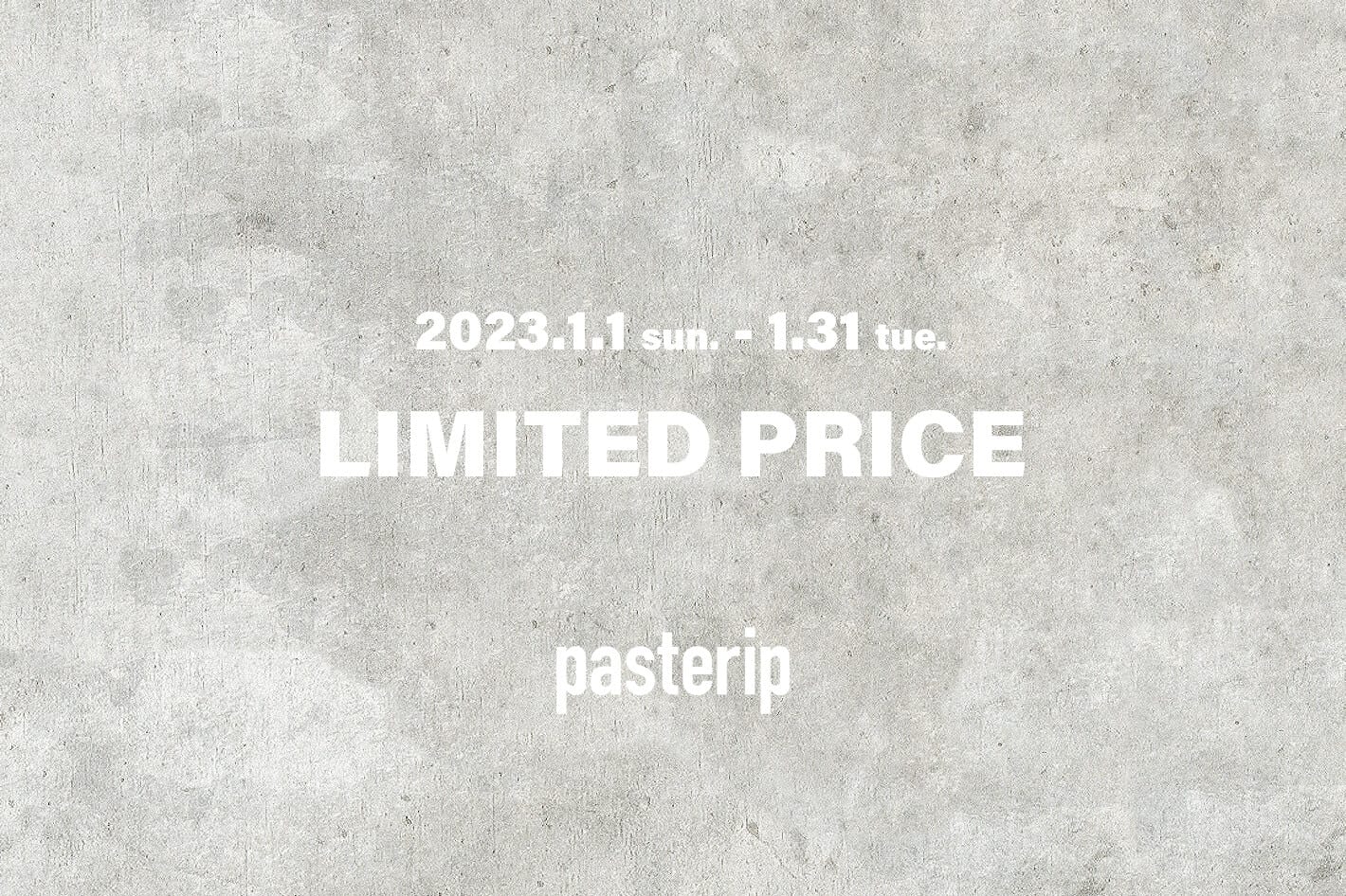 Pasterip LIMITED PRICE