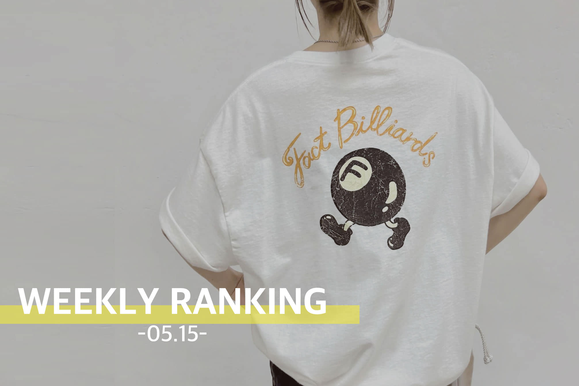 WHO’S WHO gallery 【WEEKLY RANKING  -05.15-】