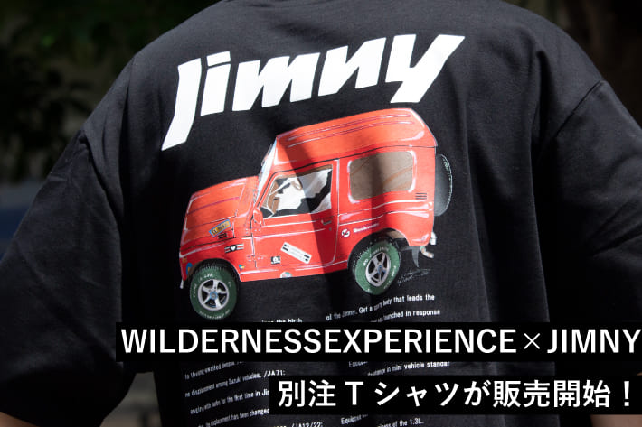 FREDY & GLOSTER 【GLOSTER】【WILDERNESS EXPERIENCE×JIMNY】別注Tシャツが販売開始！