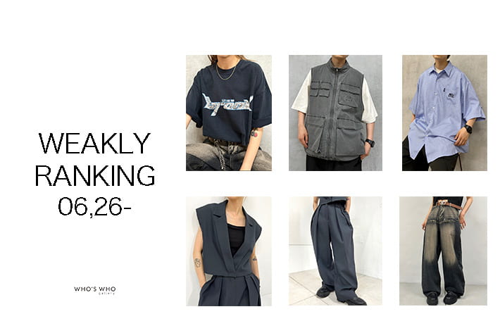 WHO’S WHO gallery 【WEEKLY RANKING -06.26-】