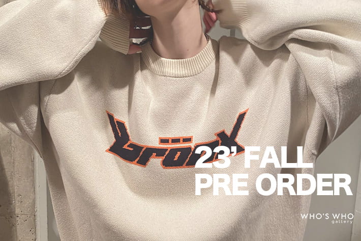 WHO’S WHO gallery 【23FALL PRE ORDER】