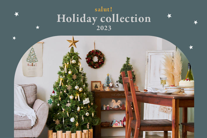 Holiday collection 2023 | salut!(サリュ)のニュース | PAL