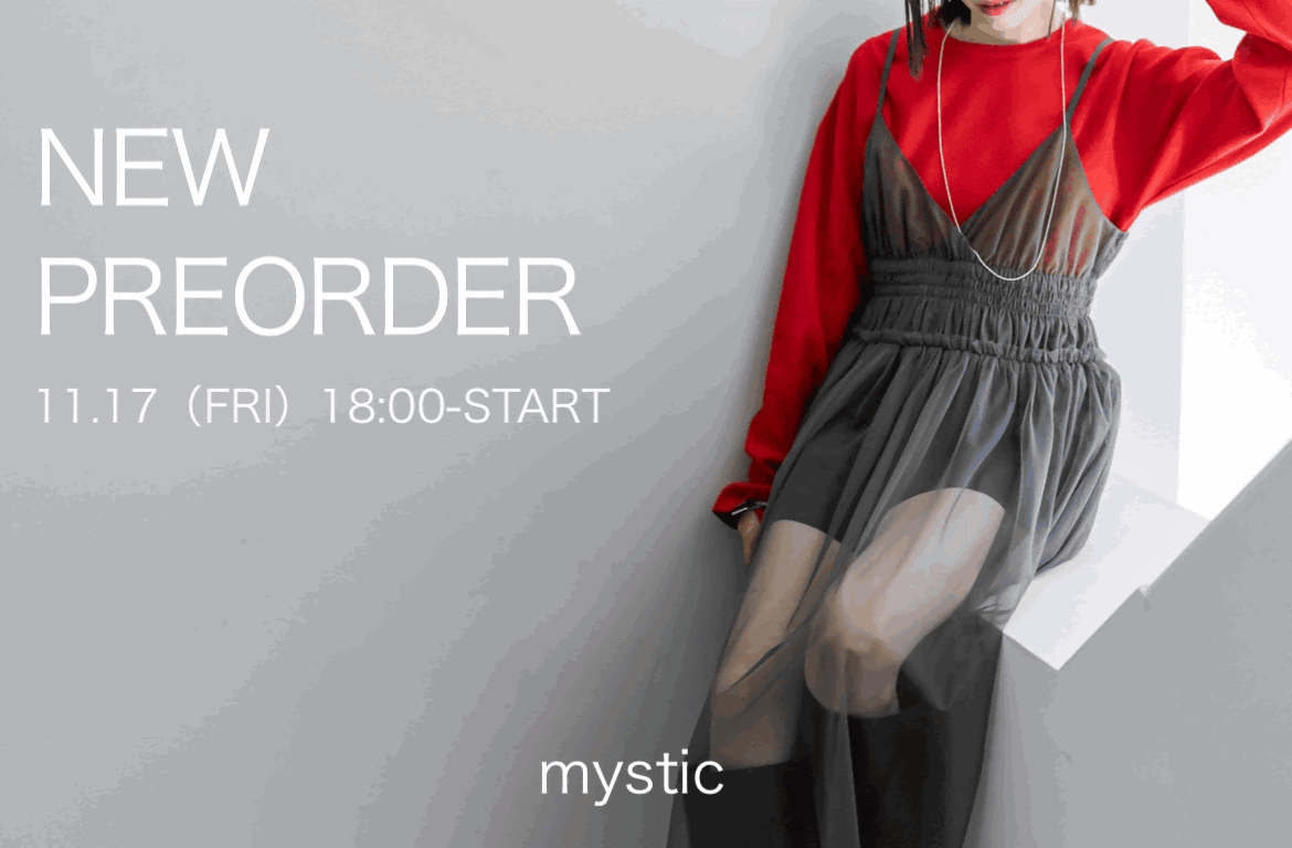 mystic mystic new preorder！