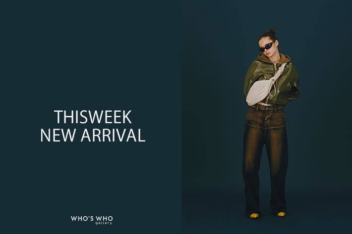 WHO’S WHO gallery 【NEW ARRIVAL NOTICE】