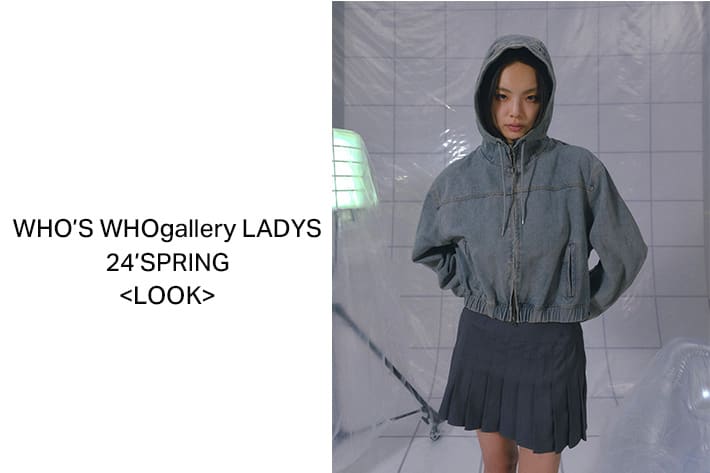 WHO’S WHO gallery 【LADYS】2024SS LOOK BOOK