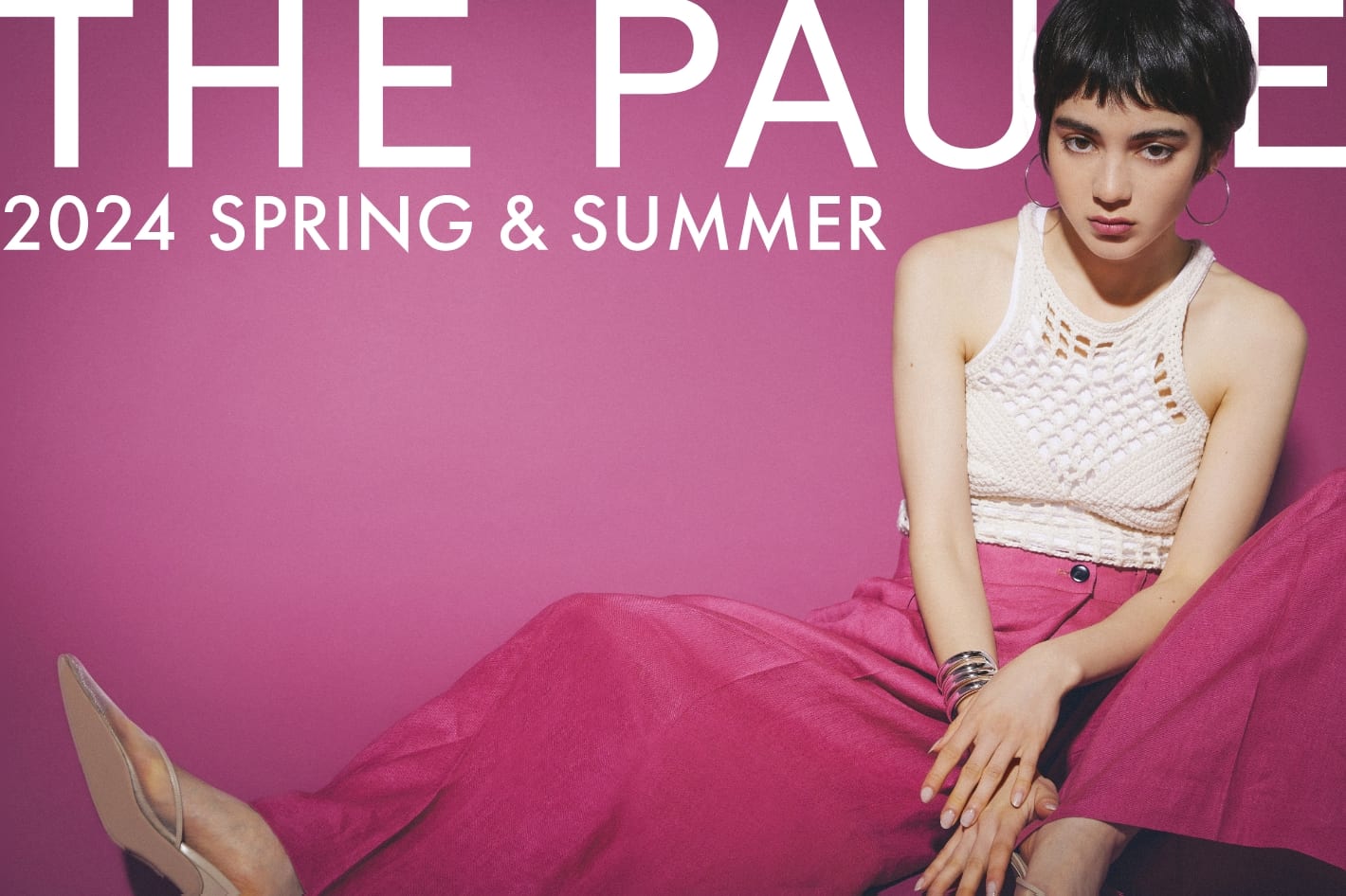 Whim Gazette 『THE PAUSE (ザ ポーズ)』2024 SPRING&SUMMER COLLECTION WEBカタログ公開