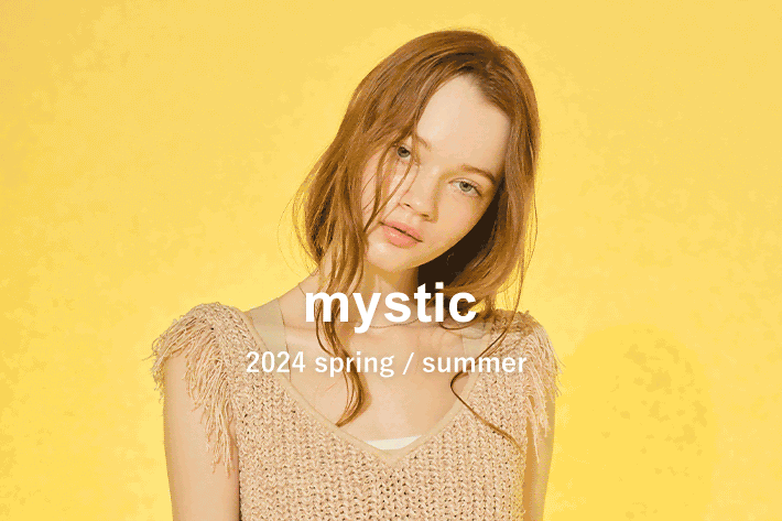 mystic 2024 spring / summer  COLOR OF TIME