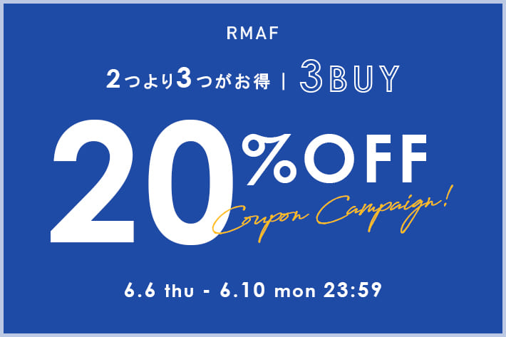 Remind me and forever ＼２つより3つがお得になる／ 3BUY20%OFFクーポンキャンペーン開催！