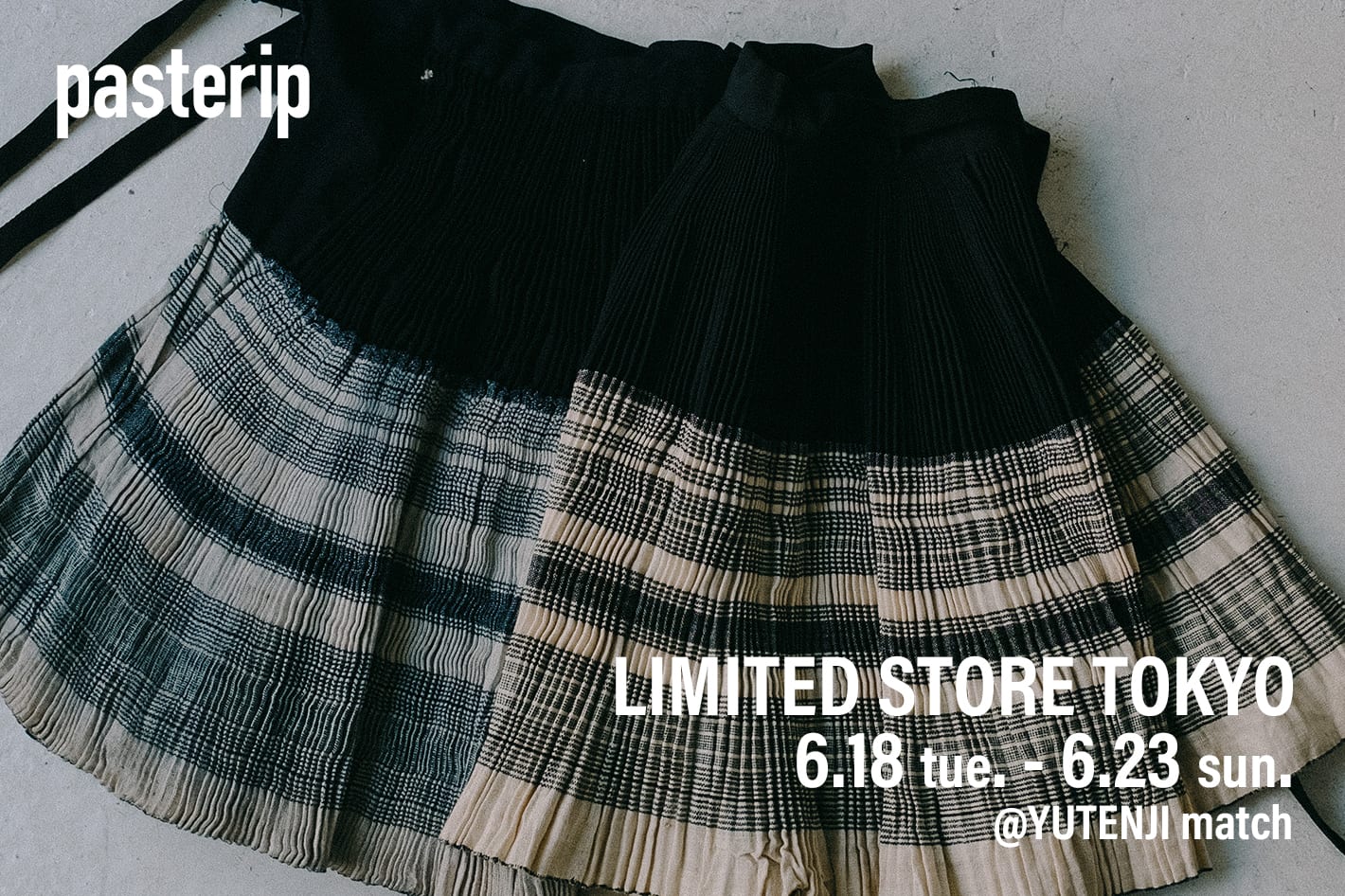 Pasterip LIMITED STORE TOKYO vol.2