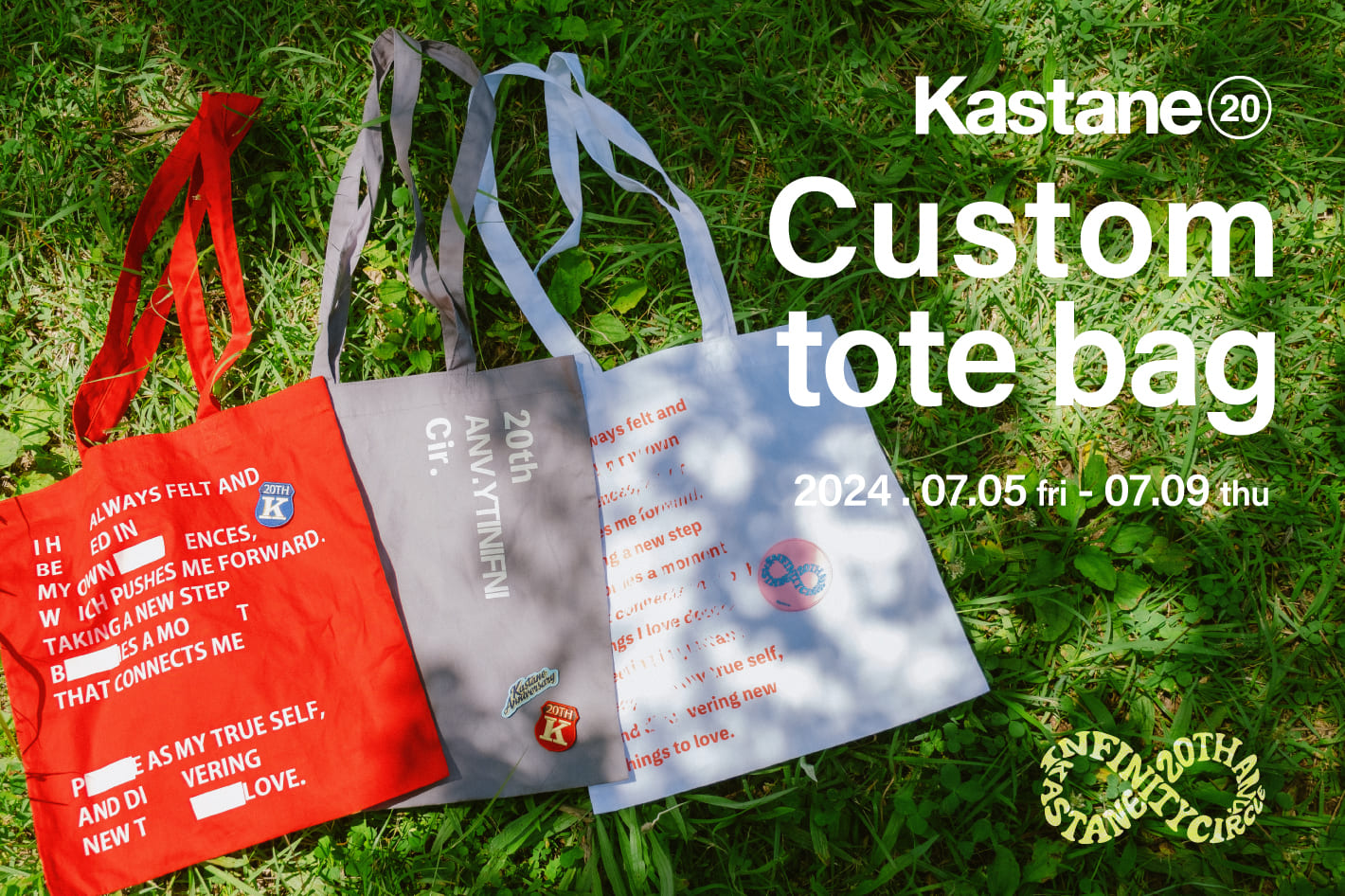 Kastane 【PAL CLOSET 5日間限定】Kastane 20♾️ custom tote bag 7/5(fri)~7/9(tue)