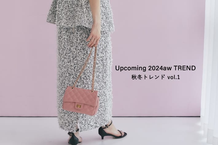 La boutique BonBon Upcoming 2024aw TREND 秋冬トレンドvol.1