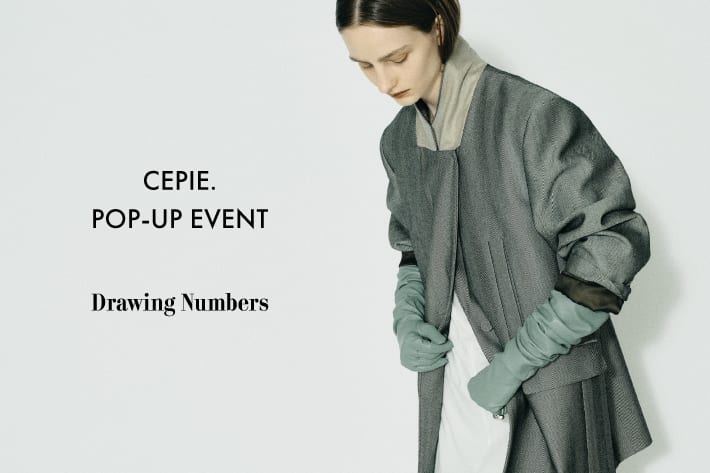 Drawing Numbers CEPIE. POP-UP EVENT @shinjuku,yokohama