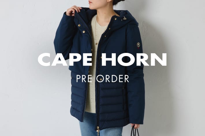 COLLAGE GALLARDAGALANTE 《CAPE HORN/ケープホーン》大人のハイクラスダウンが数量限定で予約開始！