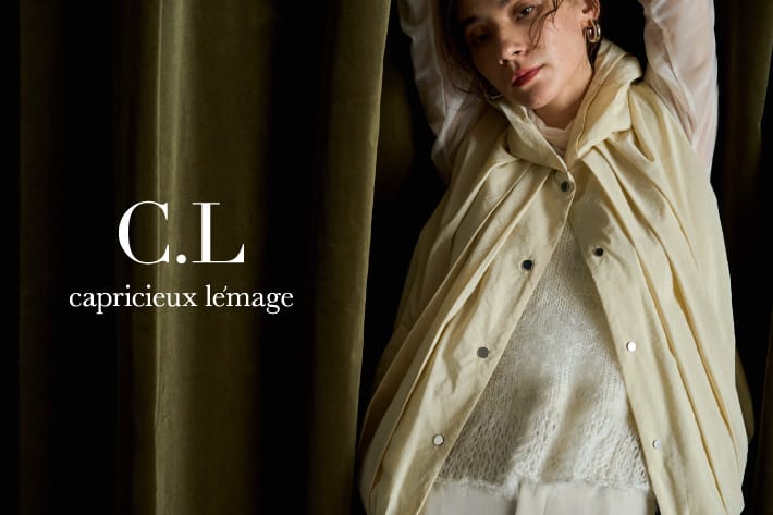 CAPRICIEUX LE'MAGE 【PRE ORDER】〈C.L〉2024AW new lineup