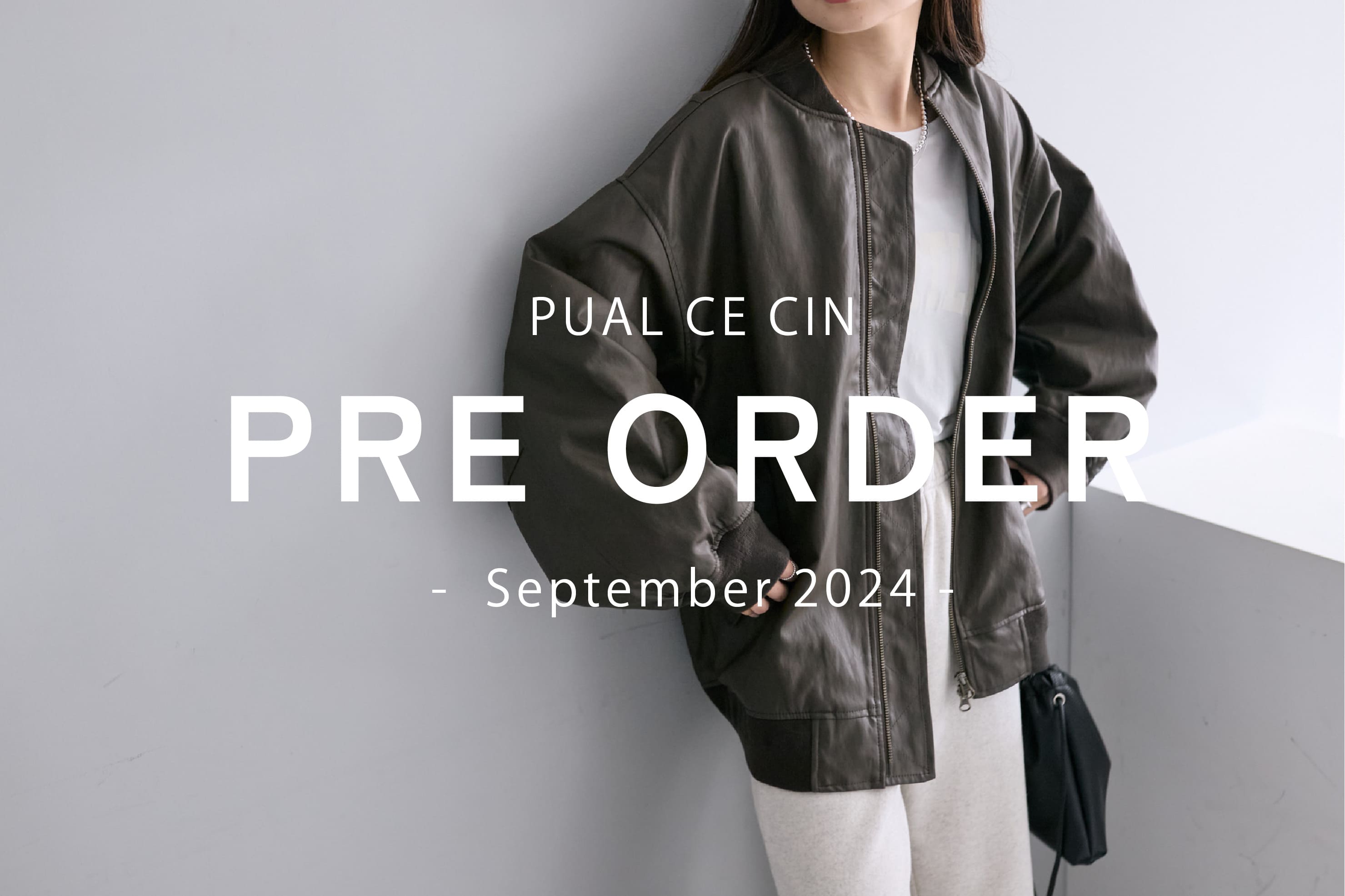 PUAL CE CIN 【PUAL CE CIN】Pre Order -  September -