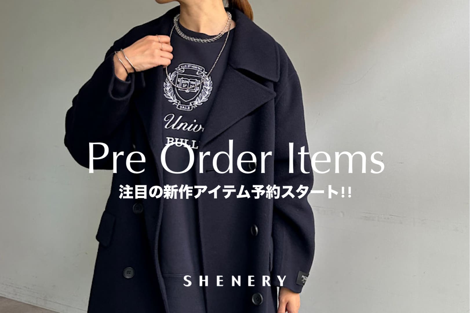 SHENERY 【Pre Order】2024AW 新作アイテム予約スタート！