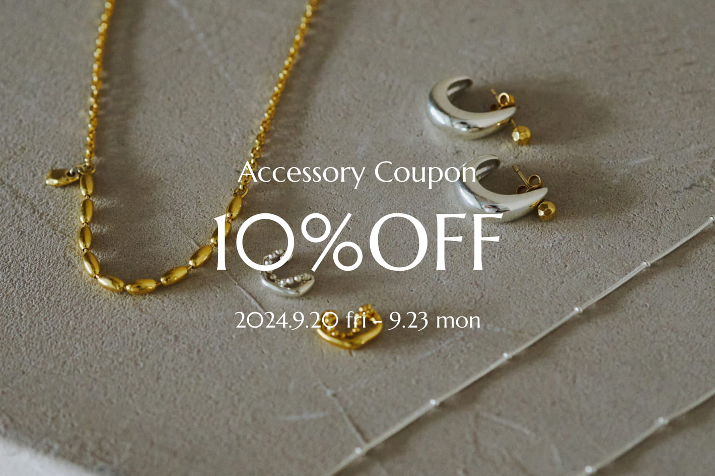 gemeil Accessory 10%OFF Coupon Campaign