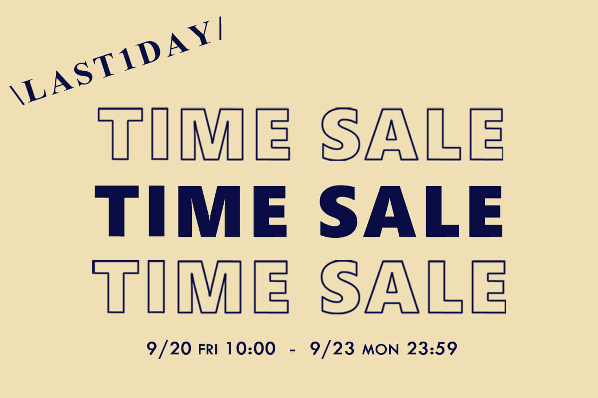 Jena　espace merveilleux 【本日最終日】TIME SALE開催中！