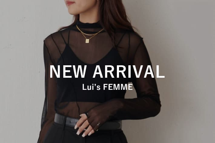 Lui's 【WOMEN's】新作入荷アイテム