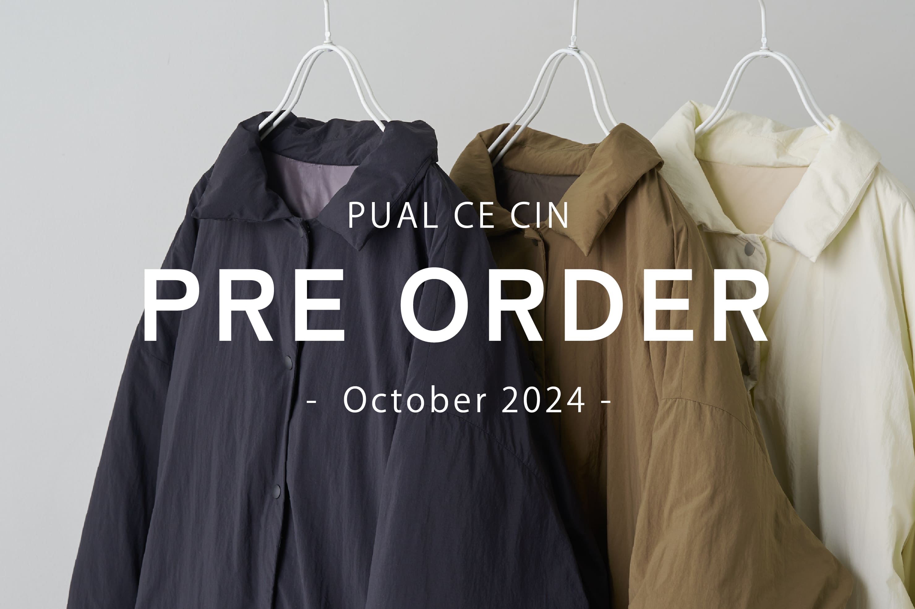 PUAL CE CIN 【PUAL CE CIN】Pre Order - October -