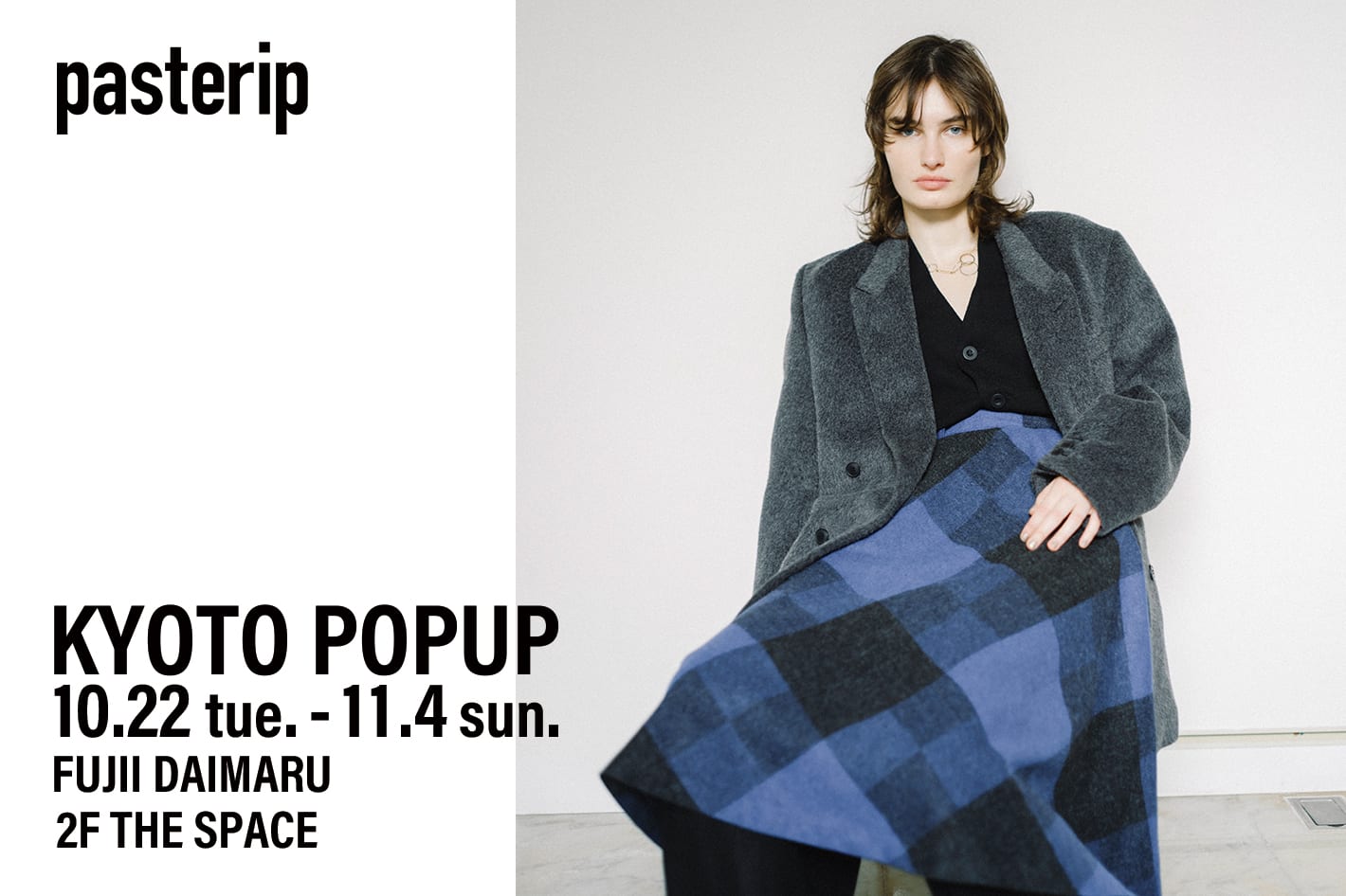 Pasterip KYOTO POP UP STORE