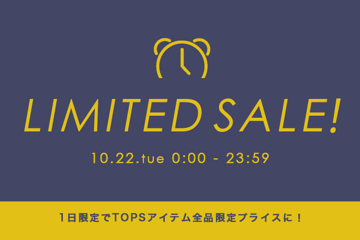 Remind me and forever 【TIME SALE】≪1日限定≫ TOPSアイテム全品ここだけの限定PRICEに！