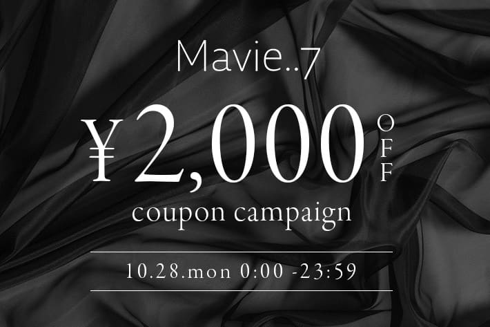 Remind me and forever 【Mavie..7】新作アイテムも全品対象！1日限定¥2,000OFFクーポンプレゼント！