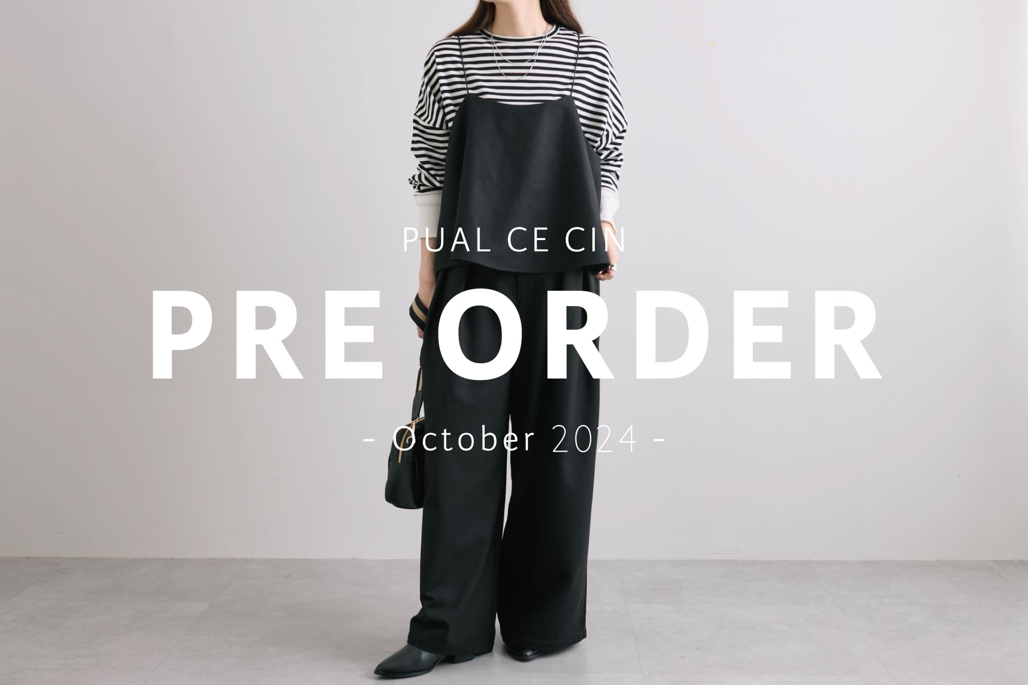 PUAL CE CIN 【PUAL CE CIN】Pre Order - October -