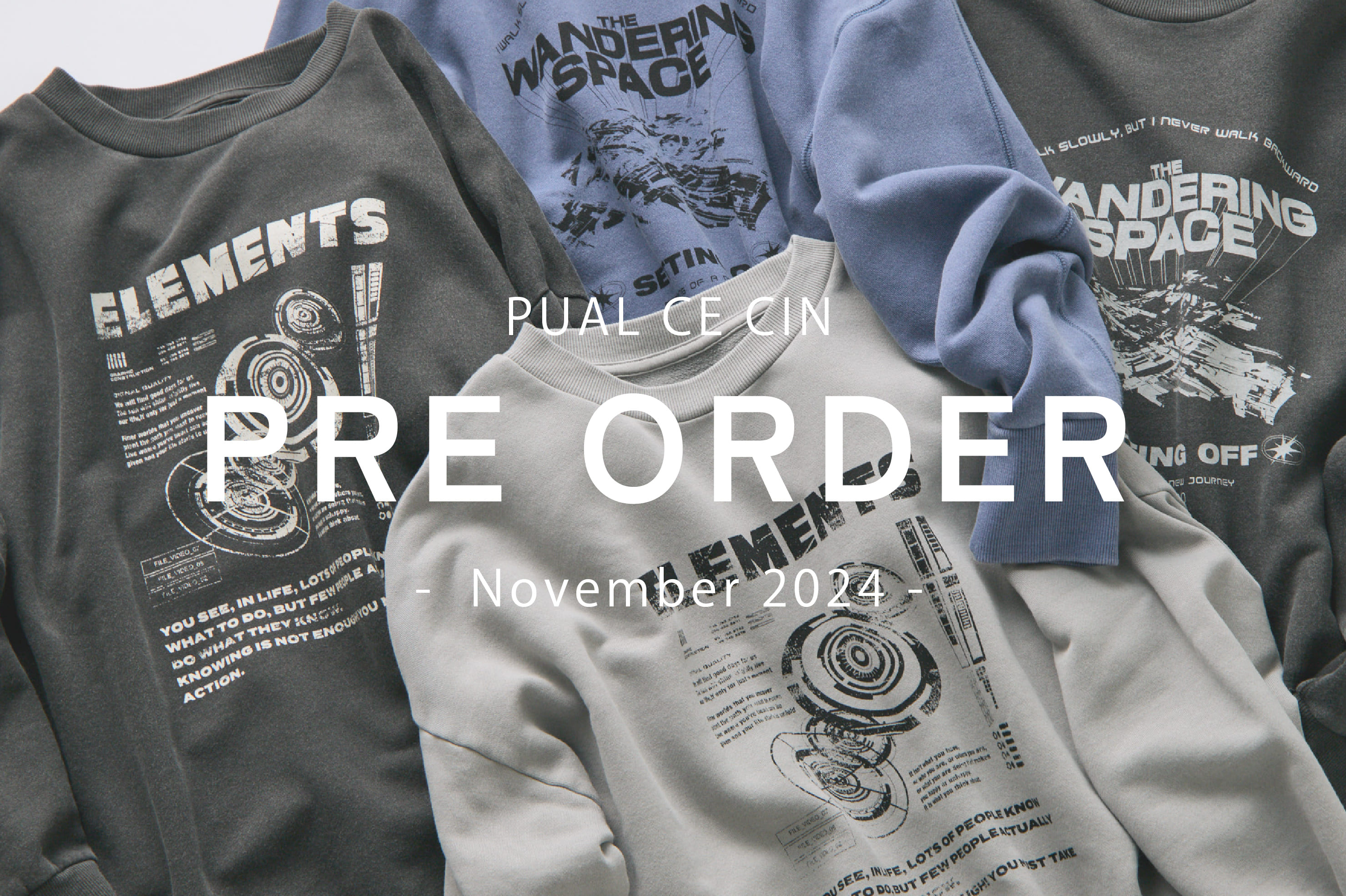 PUAL CE CIN 【PUAL CE CIN】Pre Order -November- 