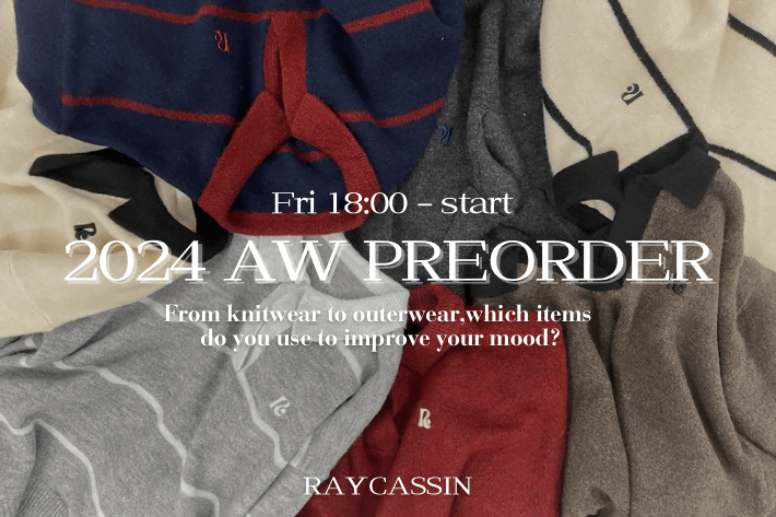 RAY CASSIN 24’AUTUMN&WINTER　COLLCTION