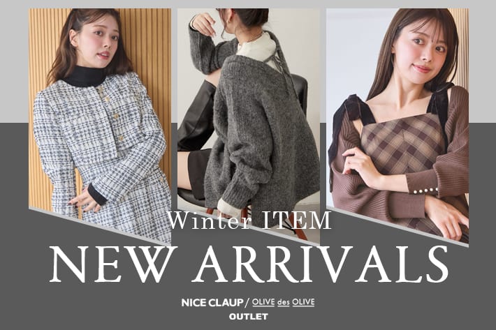 NICE CLAUP / OLIVE des OLIVE OUTLET 11.15.Fri - NEW ARRIVALS